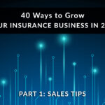 40 ways to grow your insurance business in 2018 part 1
