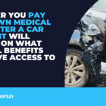 Do I Have to Pay My Medical Bills After a Car Accident