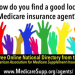 how do you find a good Medicare agent